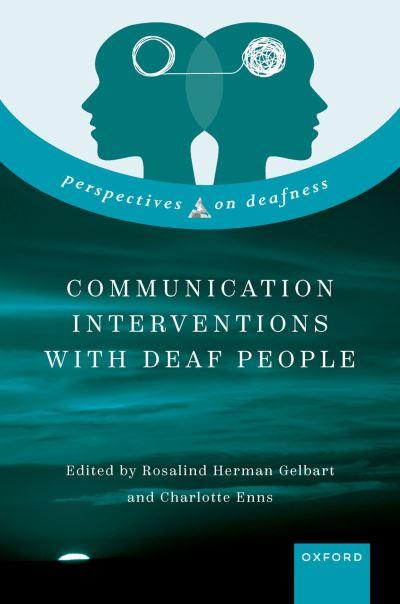 Communication Interventions With Deaf People