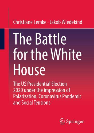 The Battle For the White House