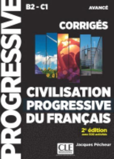 Civilisation Progressive Du Francais  - Nouvelle Edition