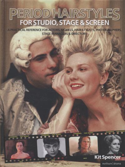 Period Hairstyles For Studio, Stage & Screen