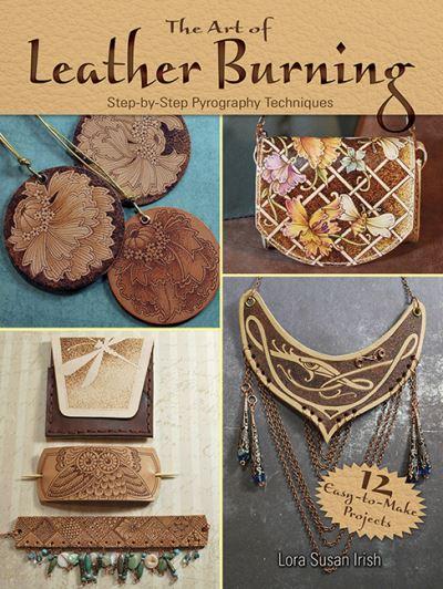 The Art of Leather Burning