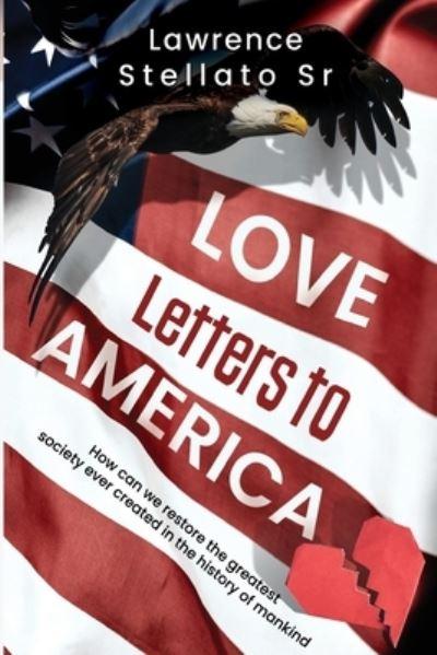 Love Letters To America
