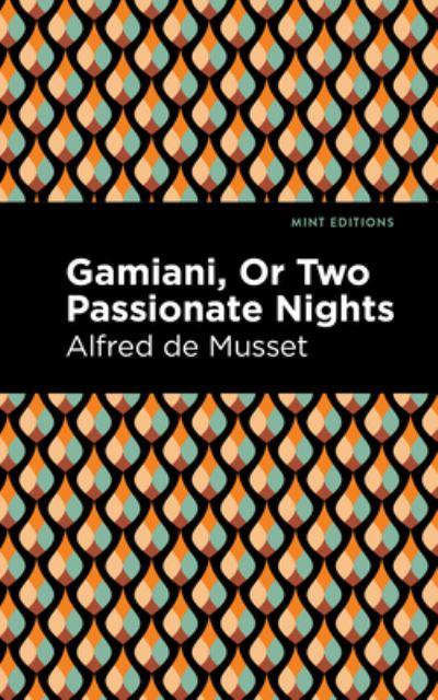 Gamiani, or, Two Nights of Excess