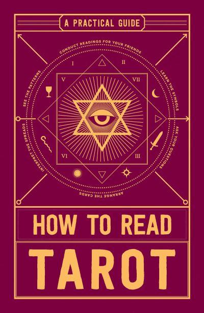 How To Read Tarot