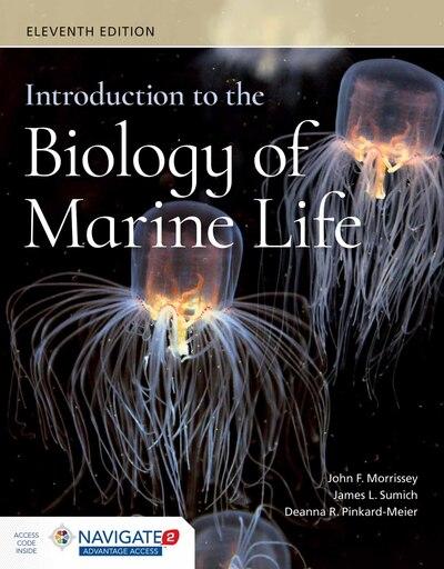 Introduction To the Biology of Marine Life