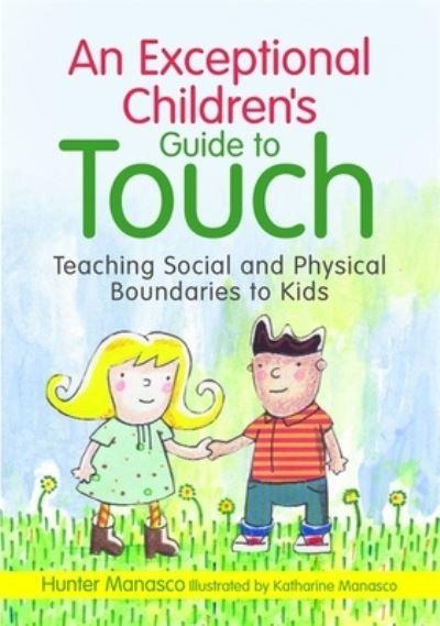 An Exceptional Children's Guide To Touch
