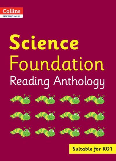 Science. Foundation Reading Anthology