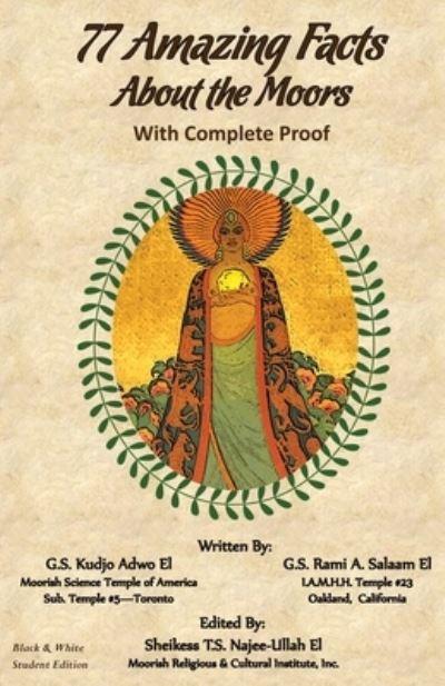 77 Amazing Facts About the Moors With Complete Proof