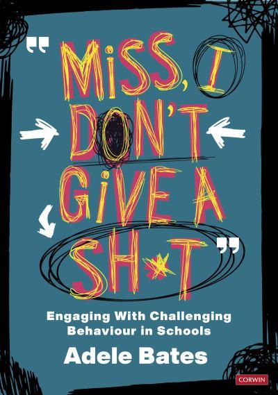 "Miss, I Don't Give a Sh*T"