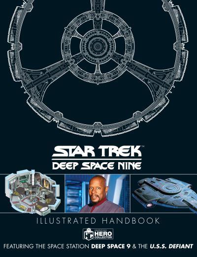 Star Trek Illustrated Handbook. Deep Space 9 & the U.S.S Defiant