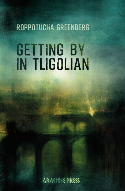 Getting By in Tligolian