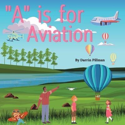 A Is For Aviation