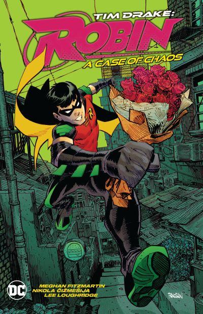 Tim Drake: Robin. [Vol. 2] A Case of Chaos