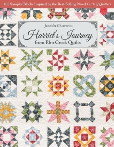 Harriet's Journey From Elm Creek Quilts