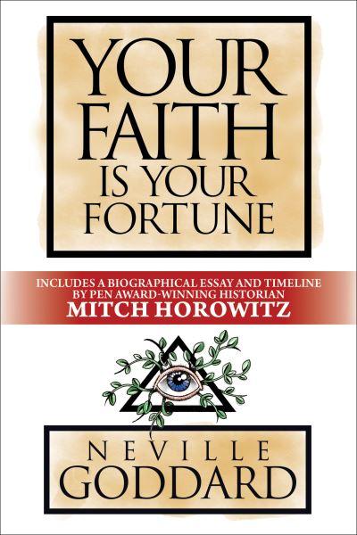 Your Faith Is Your Fortune