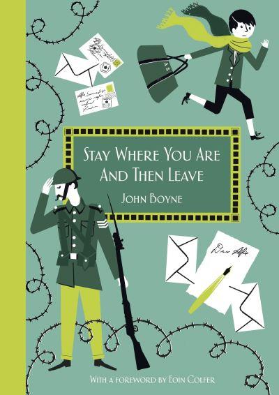 Stay Where You Are and Then Leave