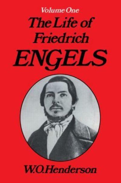 The Life of Friedrich Engels