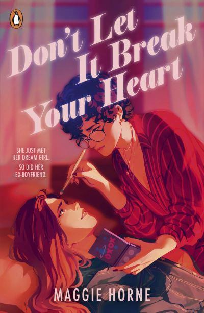 Don't Let it Break Your Heart