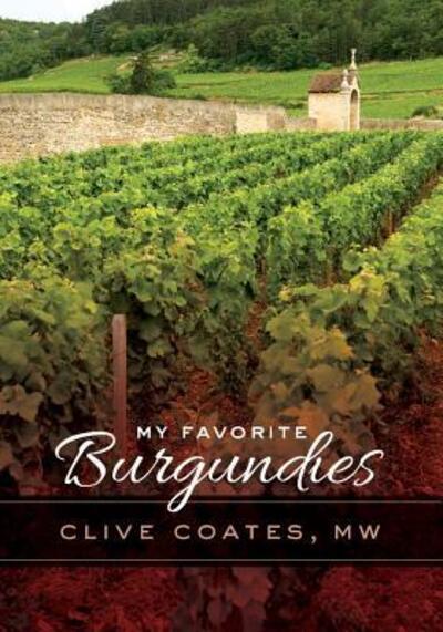 My Favourite Burgundies