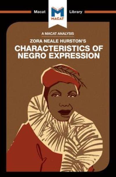 An Analysis of Zora Heale Hurston's Characteristics of Negro