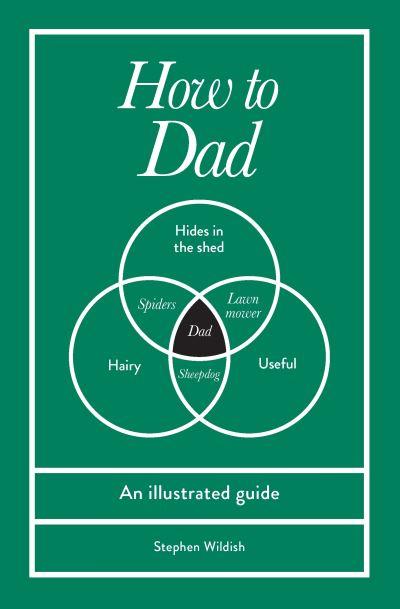 How To Dad