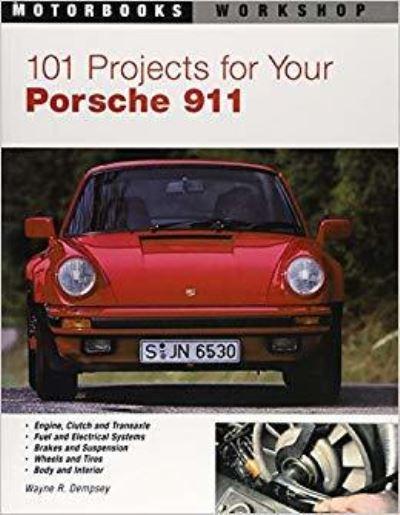 101 Projects For Your Porsche 911