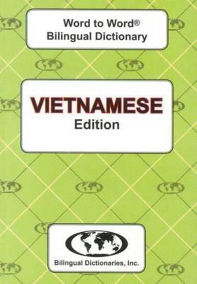 English-Vietnamese & Vietnamese-English Word-To-Word Dictionary