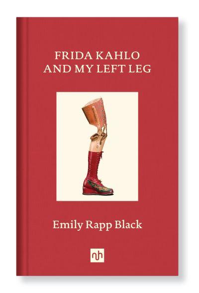 Frida Kahlo And My Left Leg