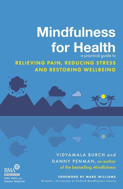 Mindfulness For Health