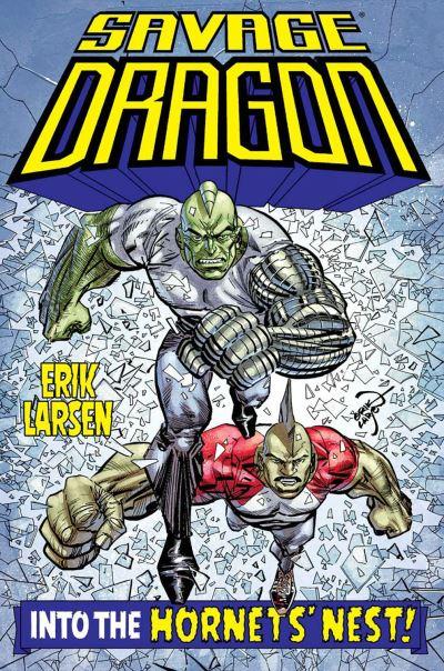 Savage Dragon. Into the Hornet's Nest