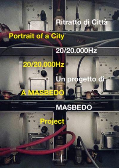 MASBEDO: Portrait of a City