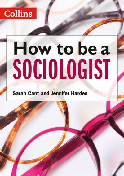 How To Be a Sociologist