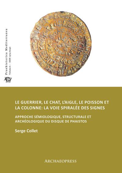 Le Guerrier, Le Chat, L'aigle, Le Poisson Et La Colonne