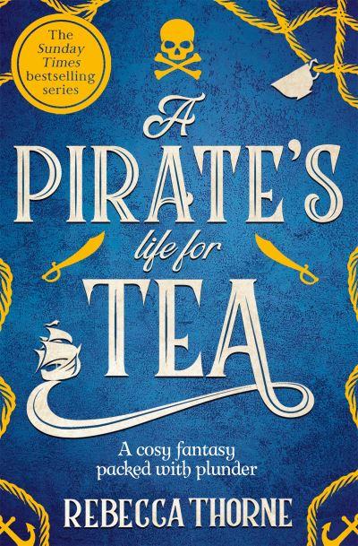 A Pirate's Life For Tea