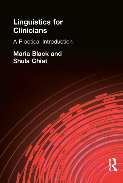 Linguistics For Clinicians