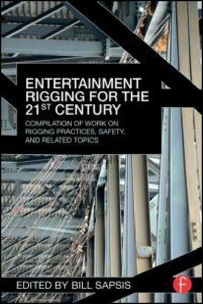 Entertainment Rigging For the 21st Century