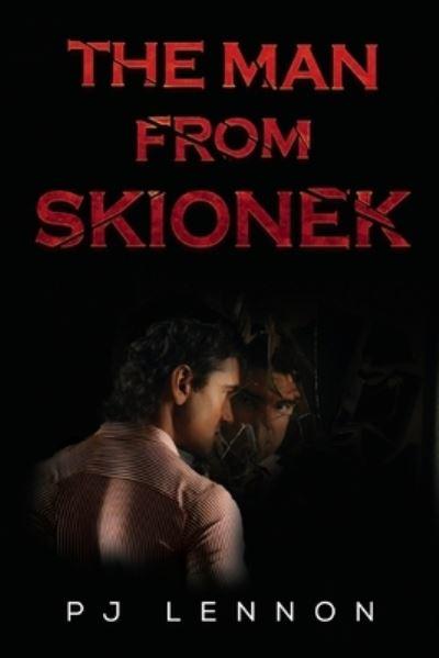 The Man From Skionek