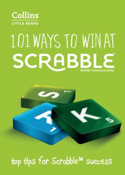 101 Ways To Win At Scrabble