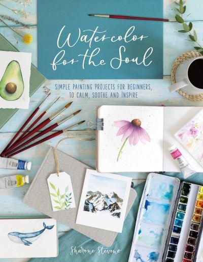 Watercolor For the Soul