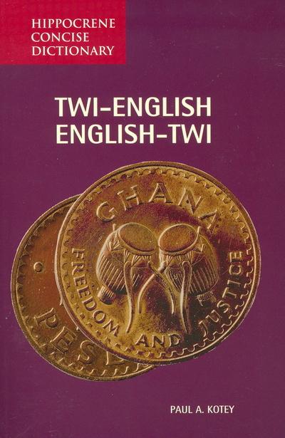 Twi-English/English-Twi Dictionary