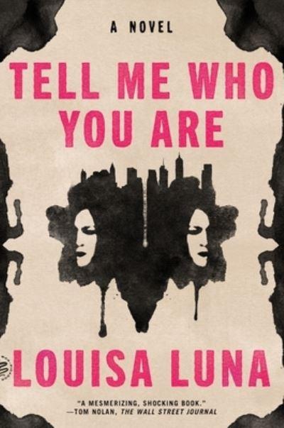 Tell Me Who You Are