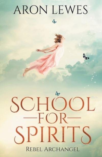 School For Spirits