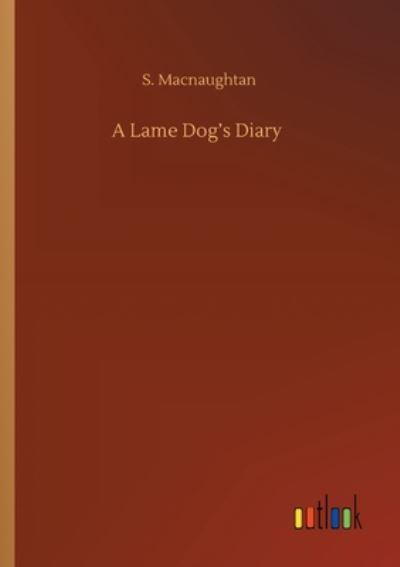 A Lame Dog's Diary