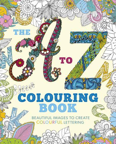 The A To Z Colouring Book
