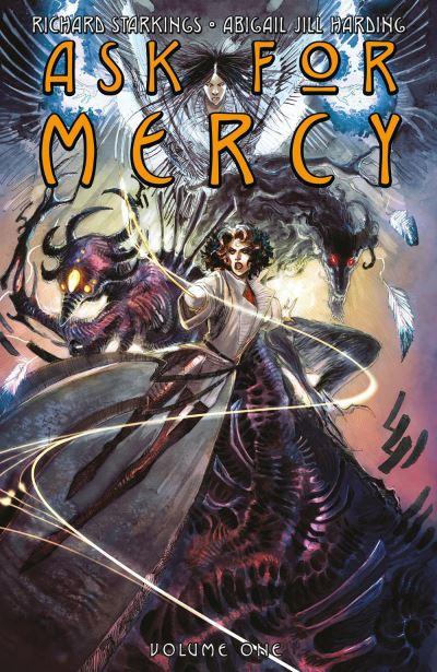 Ask For Mercy. Volume 1