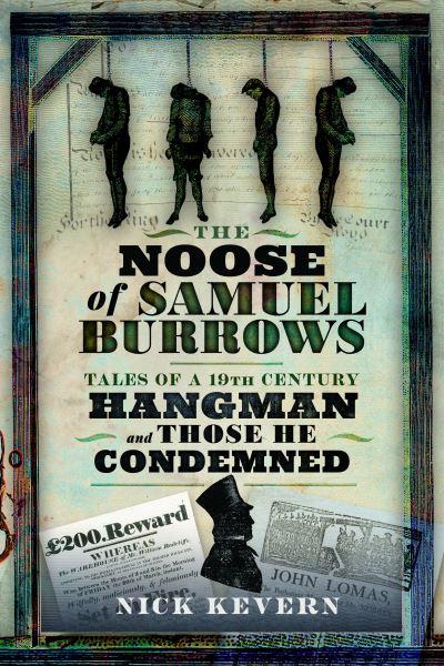 Tales of a Nineteenth Century Hangman and Those He Condemned