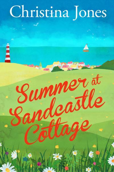 Summer At Sandcastle Cottage