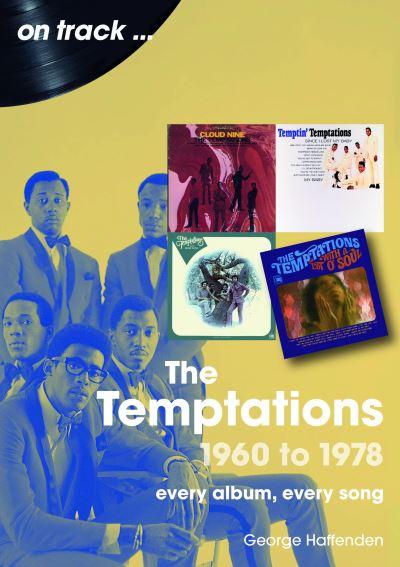 The Temptations 1960 To 1978 On Track