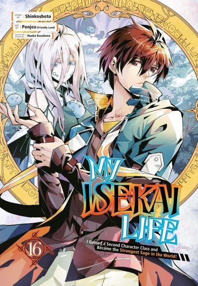 My Isekai Life 16: I Gained a Second Character Class and Bec