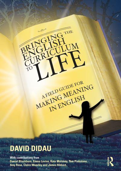 Bringing the English Curriculum To Life